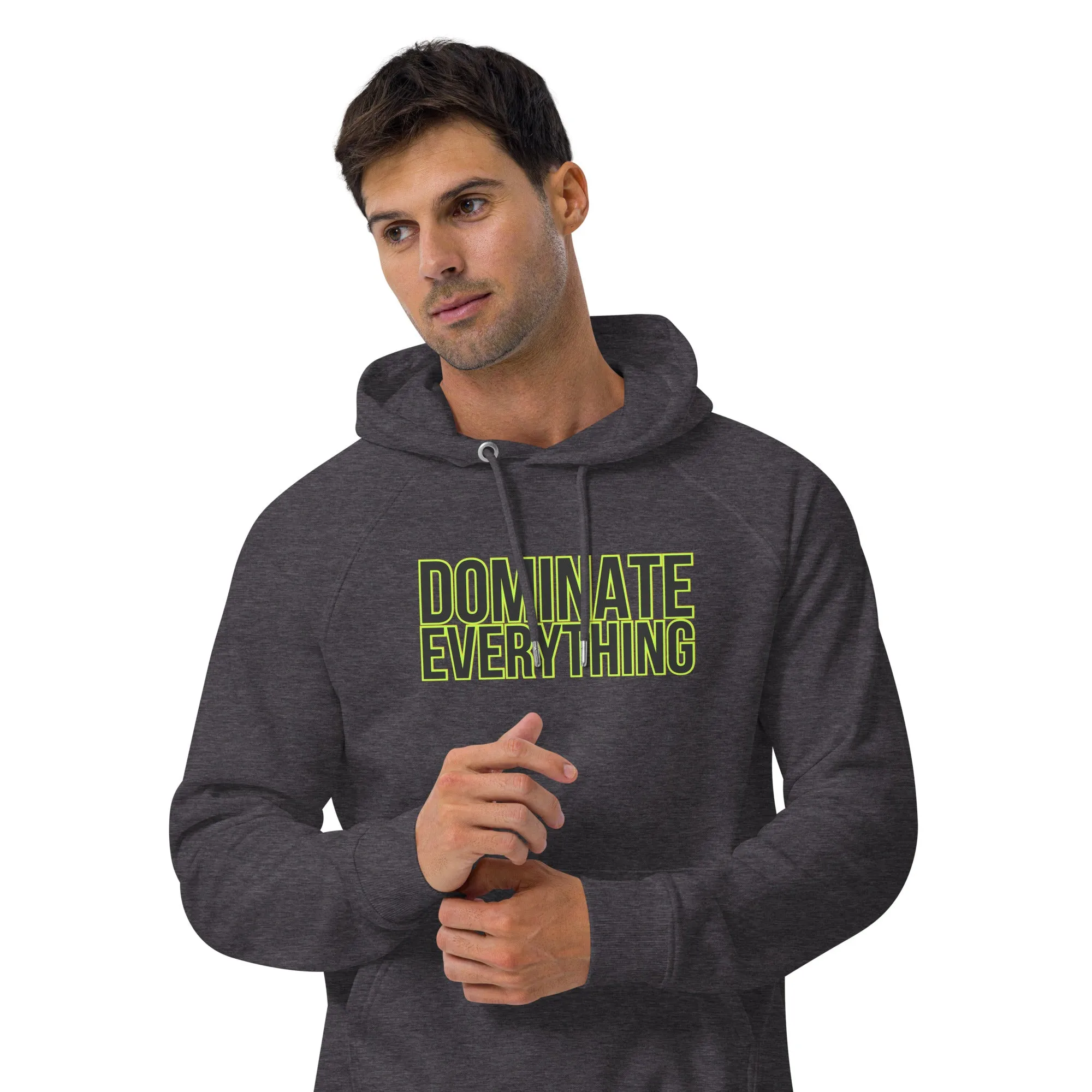Dominate Everything Unisex eco raglan hoodie